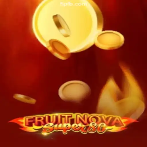Discovering FruitNovaSuper80 - The Exciting Slot Game on 5P.COM platform-Oficial Slots Brasil #1