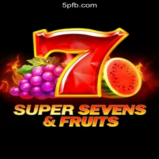 Experience the Thrill of 7SuperSevensFruits on the 5P.COM Platform