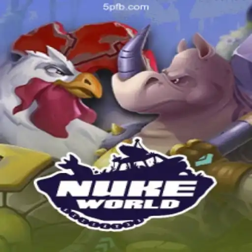 Exploring the Excitement of NukeWorld: The Leading Game on 5P.COM Platform-Official Slots Brasil #1